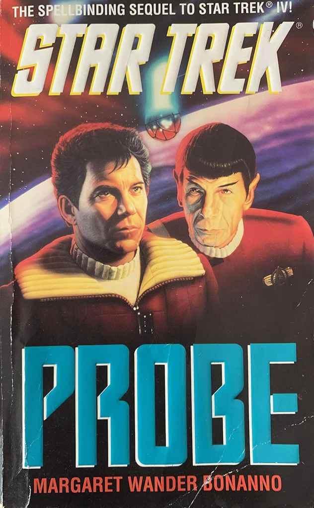 Star Trek IV Sequel: Probe