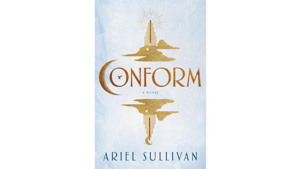 Conform by Ariel Sullivan