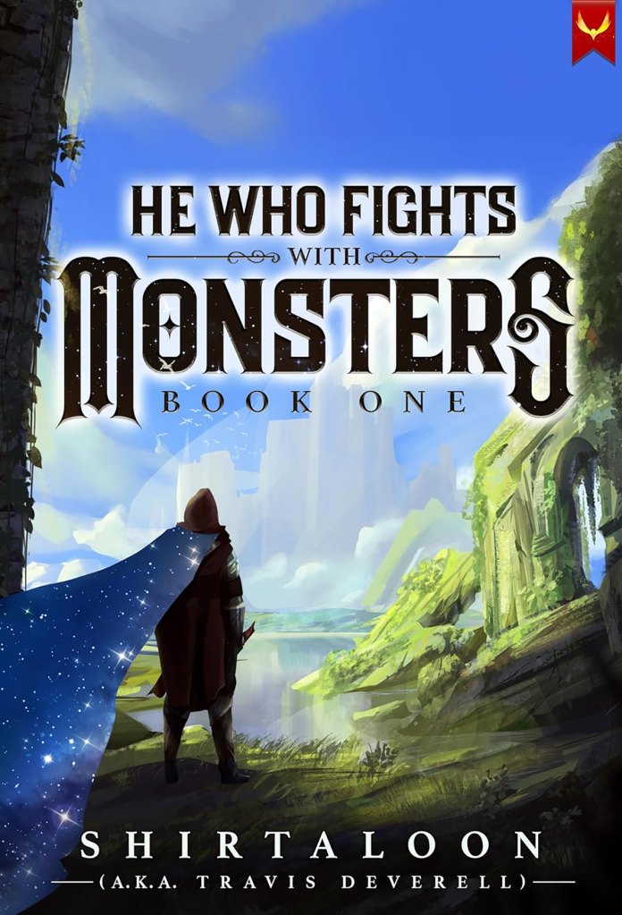 He Who Fights With Monsters