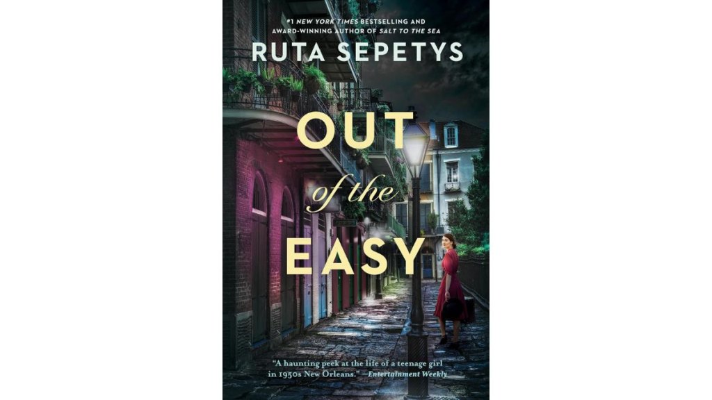 Out of the Easy by Ruta Sepetys - Philomel Books