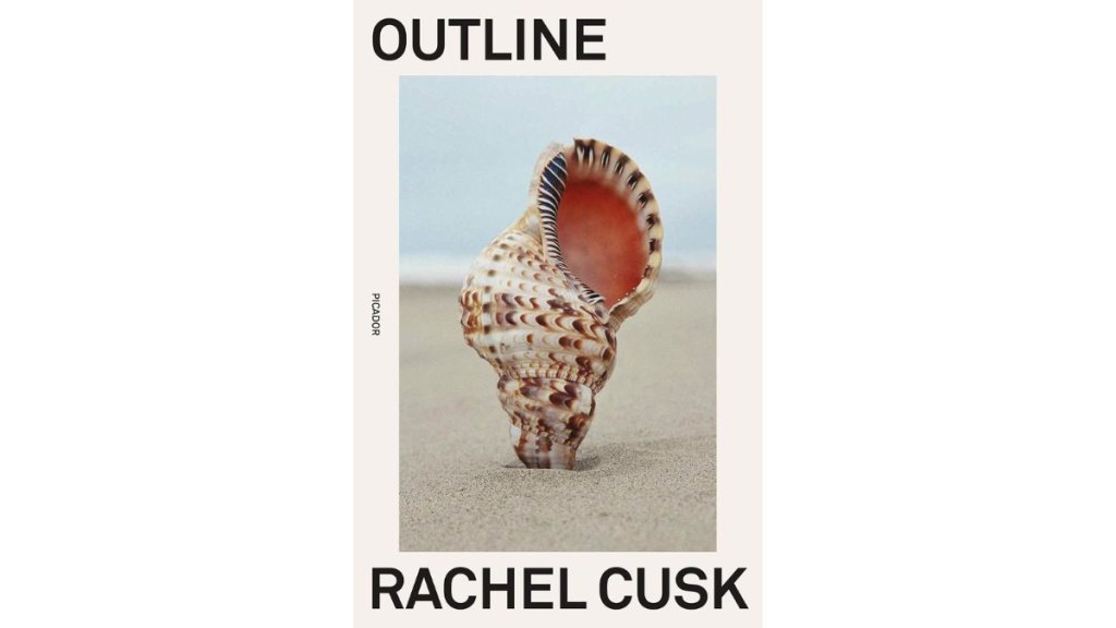 Outline by Rachel Cusk - Picador