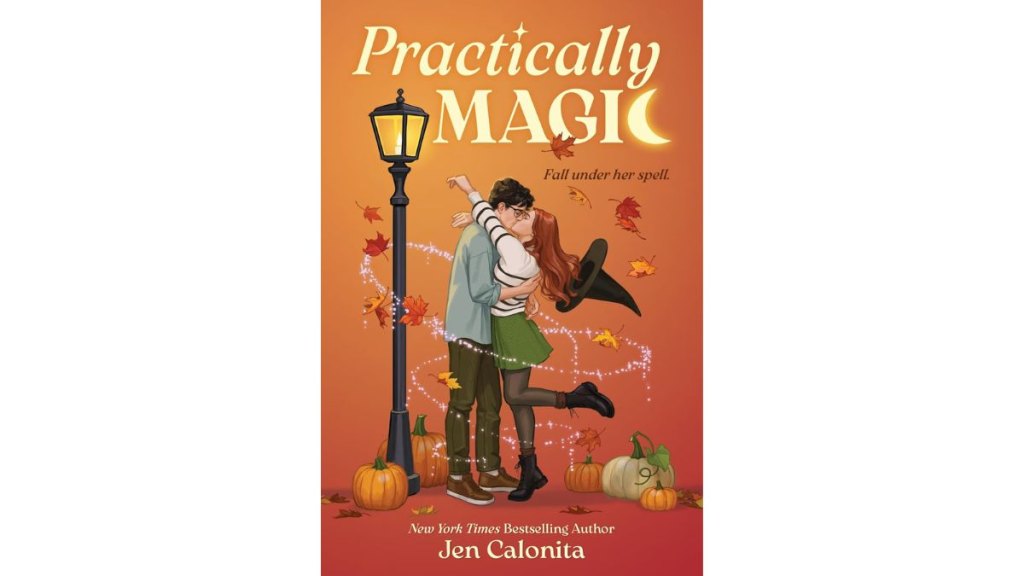 Practically Magic by Jen Calonita - Avon a