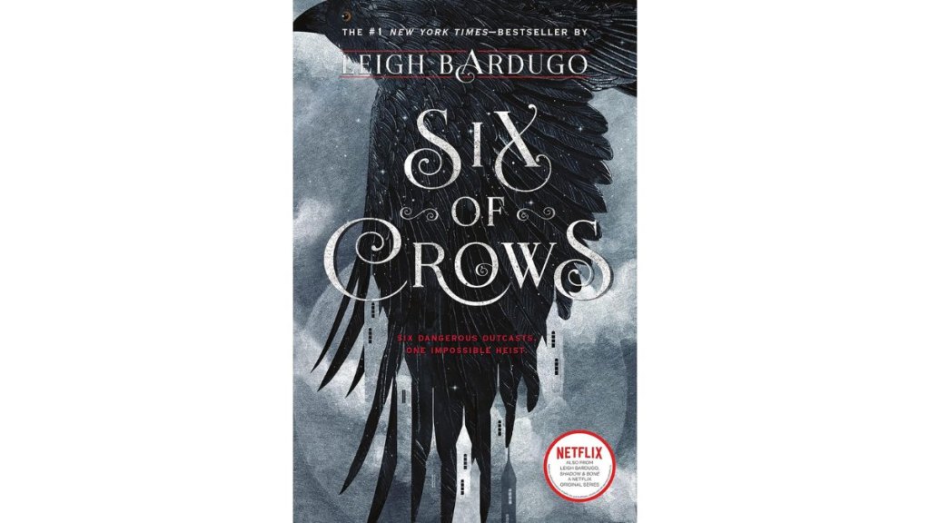 Six of Crows by Leigh Bardugo - Henry Holt and Co