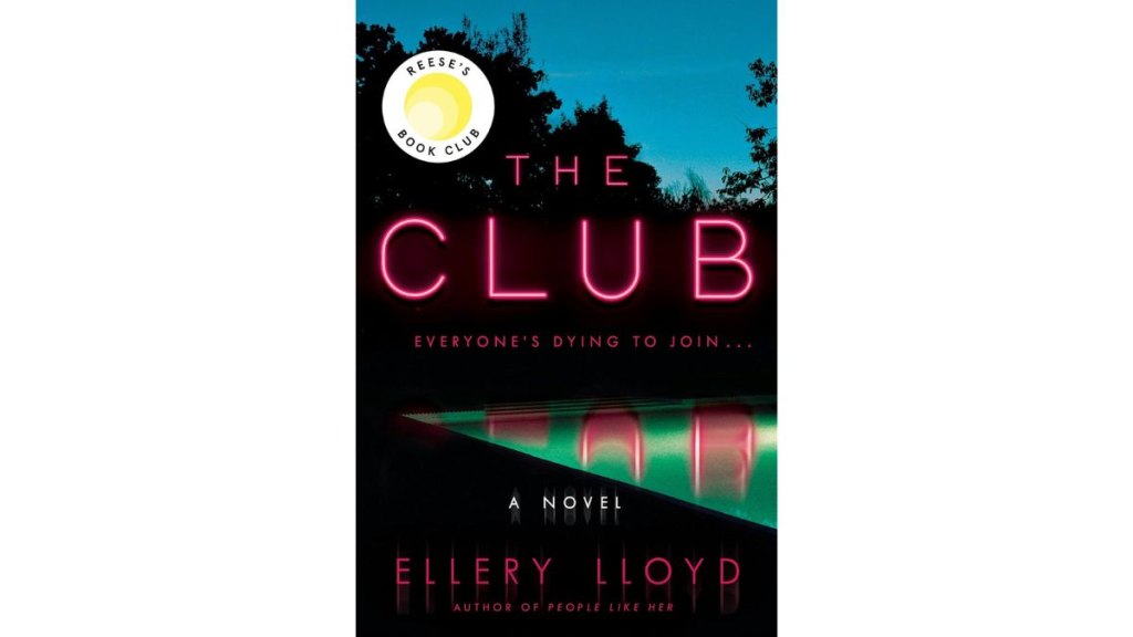 The Club by Ellery Lloyd - Harper