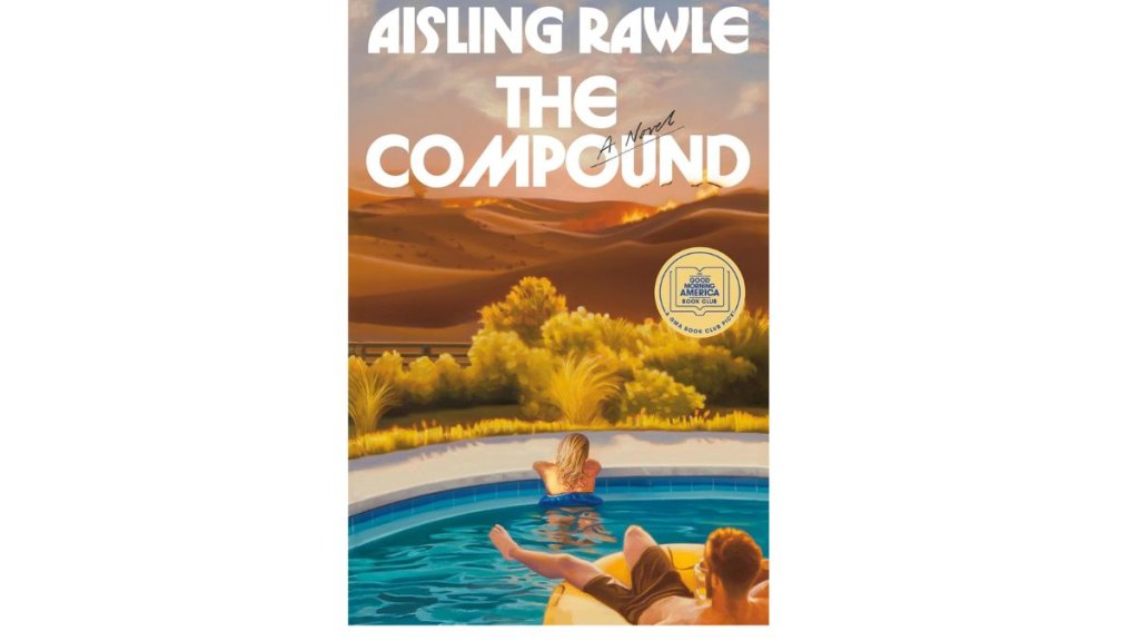 The Compound by Aisling Rawle - Random House