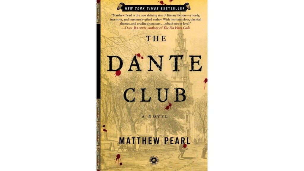 The Dante Club by Matthew Pearl - Random House
