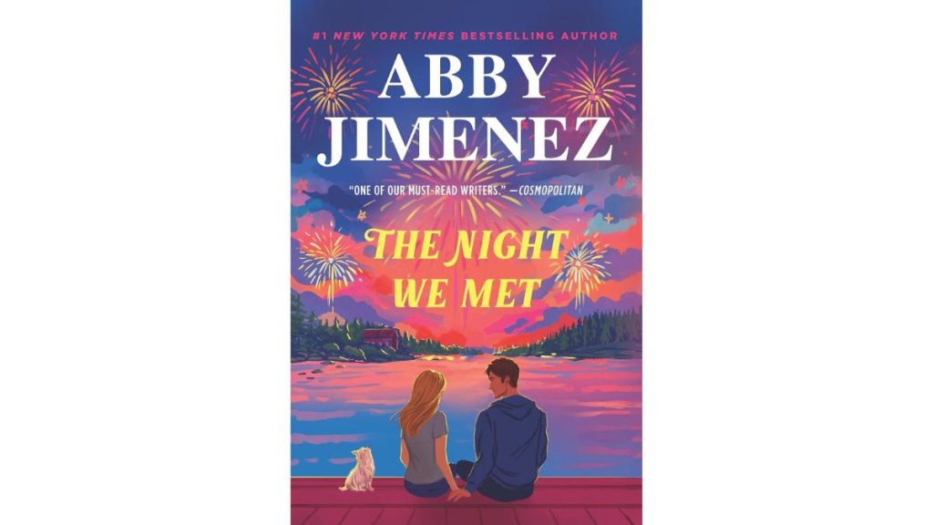 The Night We Met by Abby Jimenez - Forever