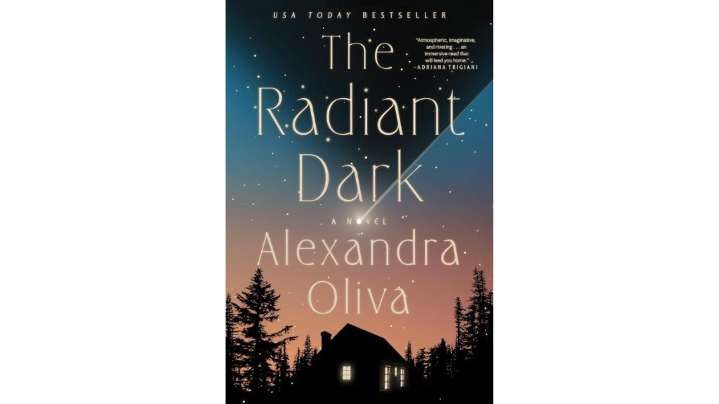 The Radiant Dark by Alexandra Oliva