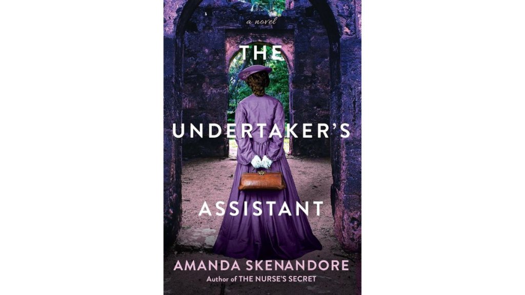 The Undertakers Assistant by Amanda Skenandore - Kensington