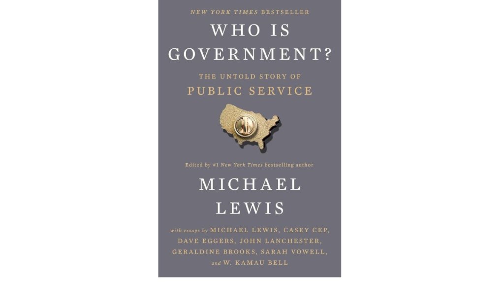 Book cover for 'Who Is Government' by Michael Lewis