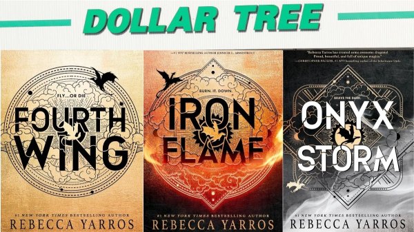 Dollar Tree sign and inset of Fourth Wing, Iron Flame and Onyz Storm book jackets.