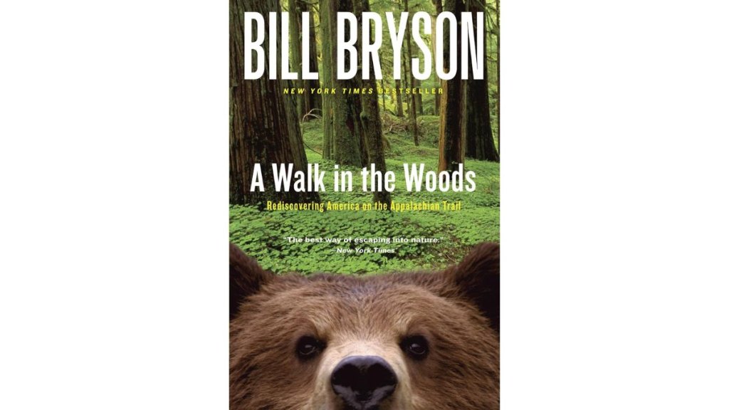 The book cover for 'A Walk in the Woods' by Bill Bryson