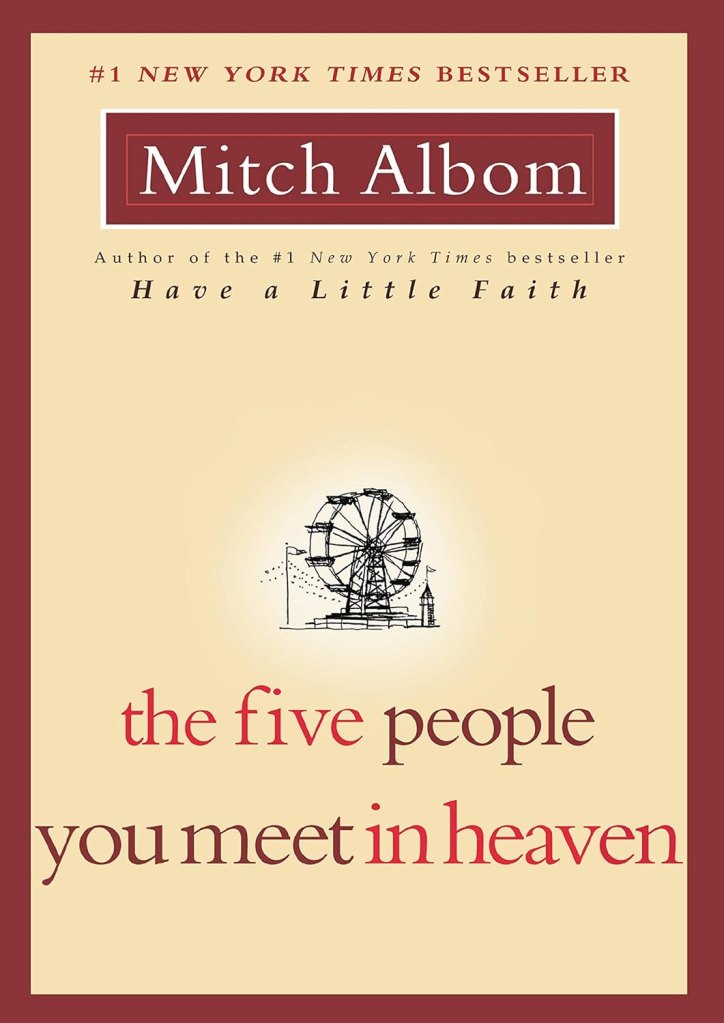 ‘The Five People You Meet in Heaven’ by Mitch Albom