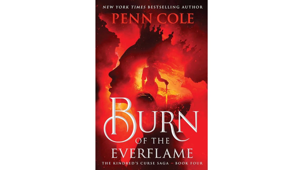 Burn of The Everflame by Penn Cole - Atria