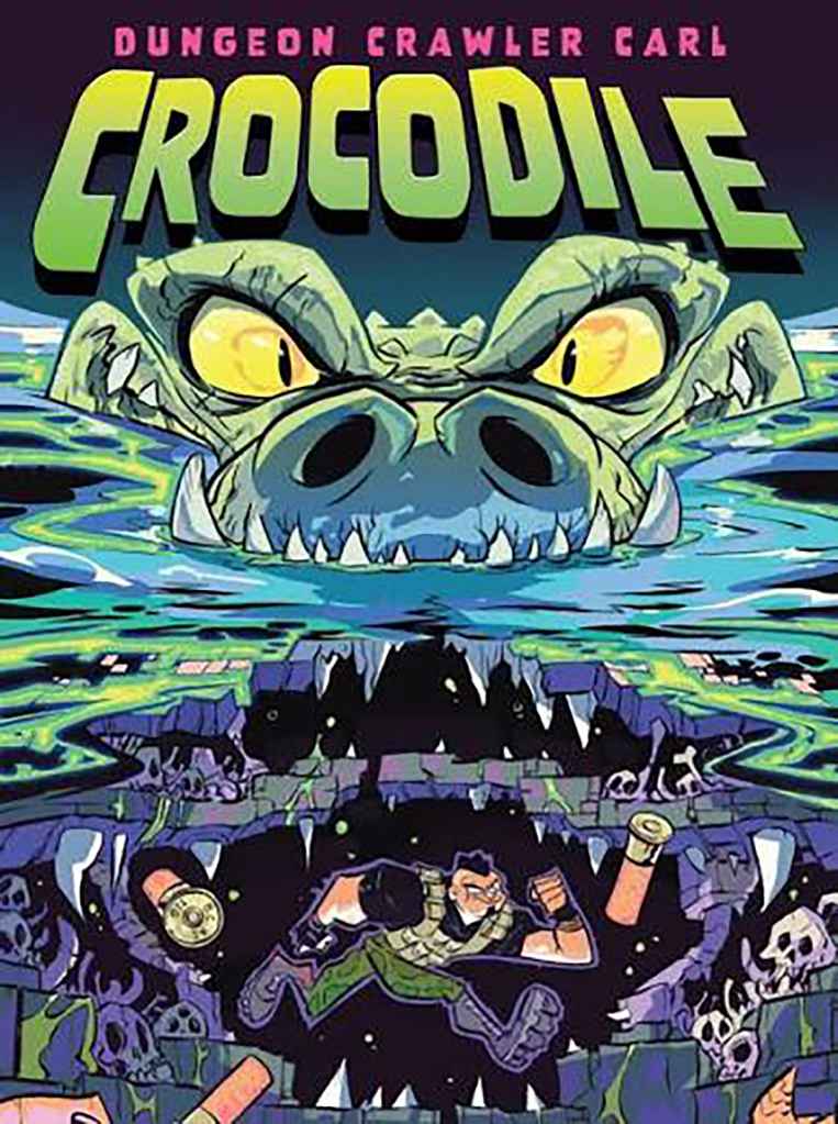 'Dungeon Crawler Carl - Crocodile'