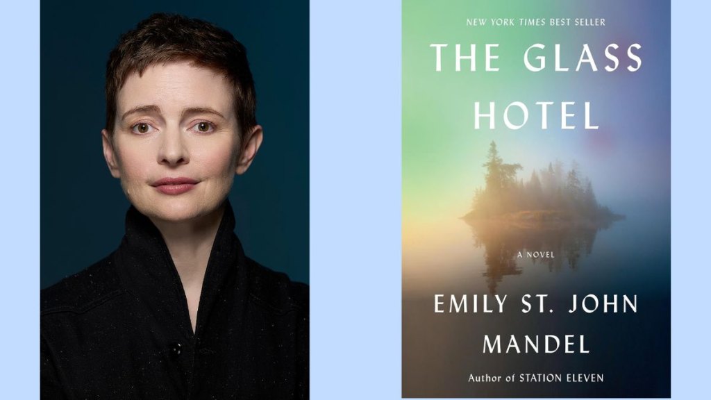 Emily St. John Mandel The Glass Hotel - Emily St John Mandel Knopf