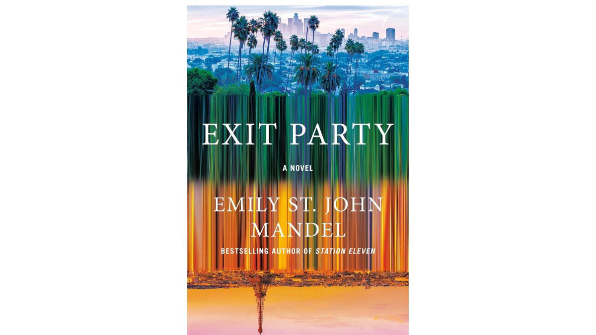 Exit Party by Emily St John Mandel - Knopf