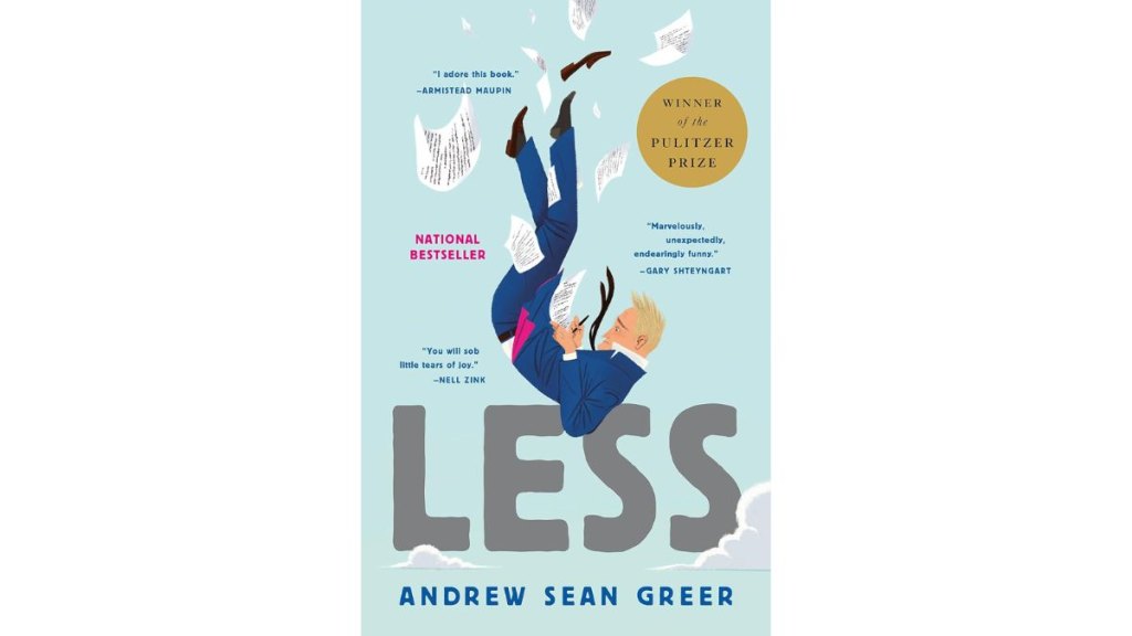 Less by Andrew Sean Greer - Lee Boudreaux Books