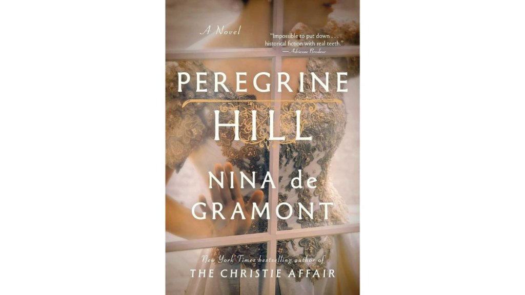 Peregrine Hill by Nina de Gramont - Simon Schuster