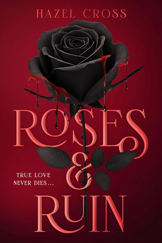 'Roses and Ruin'