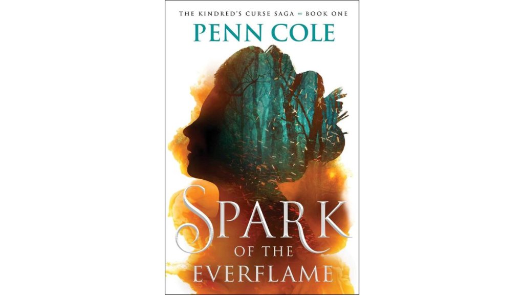 Spark of the Everflame by Penn Cole - Atria