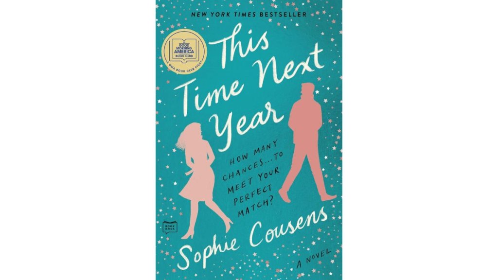 This Time Next Year by Sophie Cousens - Putnam