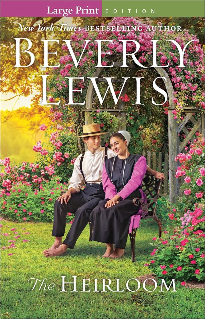 The Heirloom by Beverly Lewis