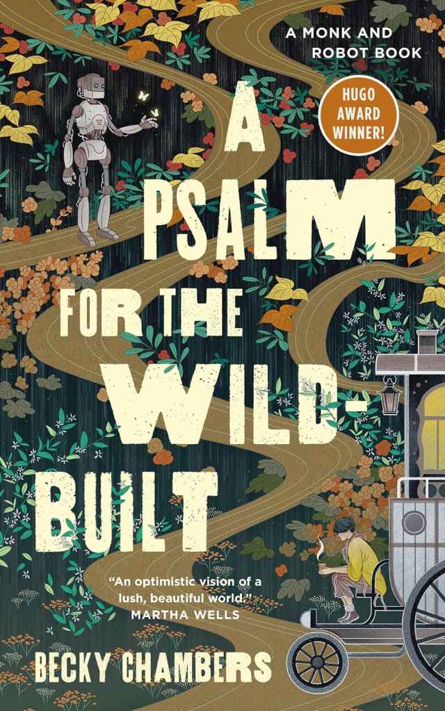 'A Psalm for the Wild-Built'