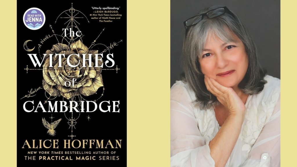 Alice Hoffman The Witches of Cambridge - Scribner Alyssa Peek