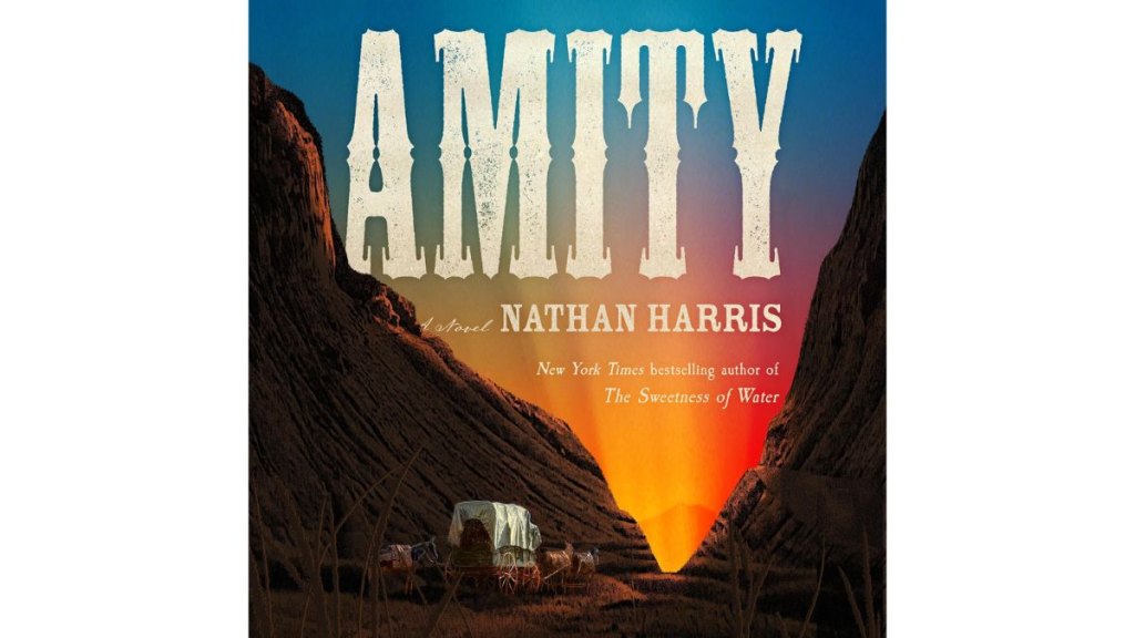 Amity by Nathan Harris - Little Brown Company