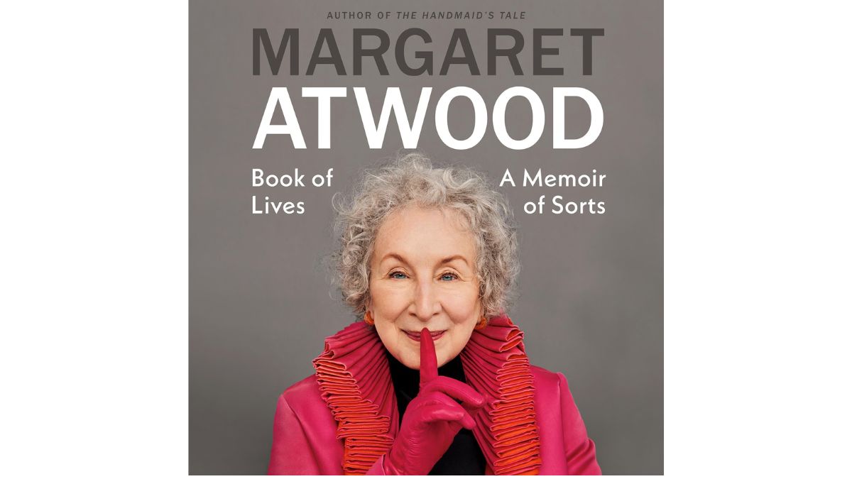 Book of Lives A Memoir of Sorts by Margaret Atwood - Random House Audio