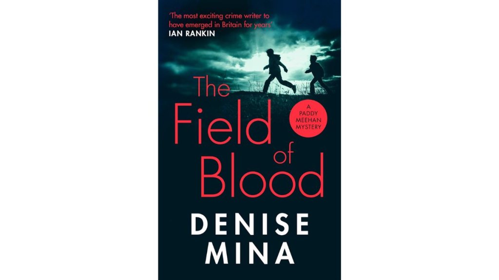 Field of Blood by Denise Mina - Vintage