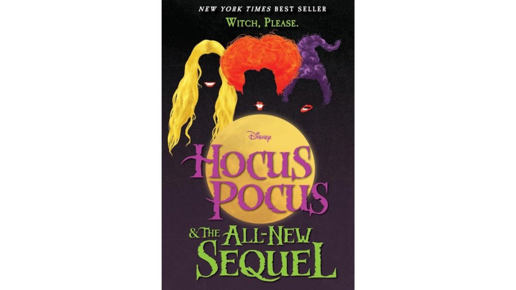 Hocus Pocus and the All-New Sequel by AW Jantha - Disney Hyperion