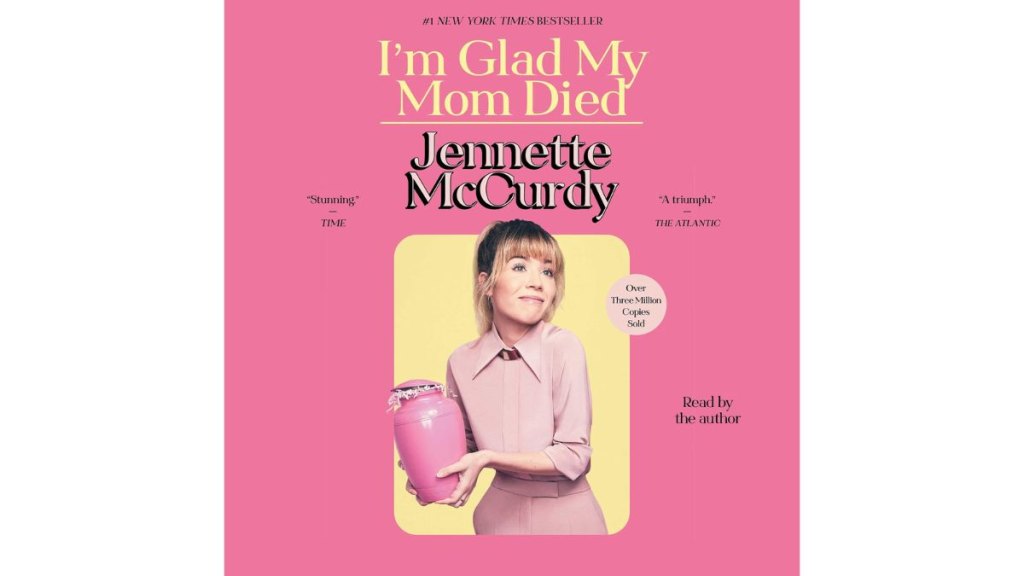 Im Glad My Mom Died by Jennette McCurdy - Simon Schuster Audio