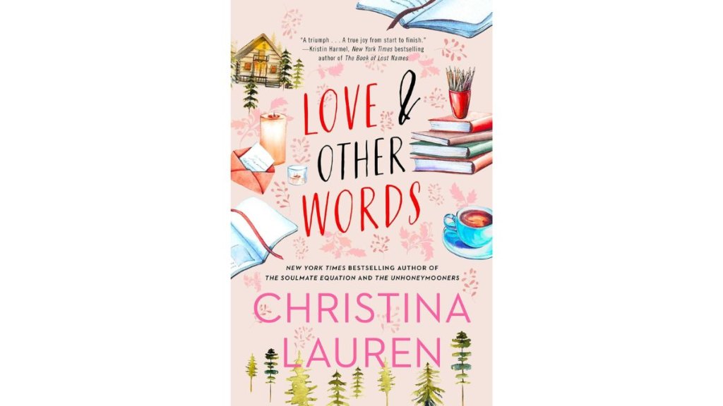 Love and Other Words by Christina Lauren - Gallery Books