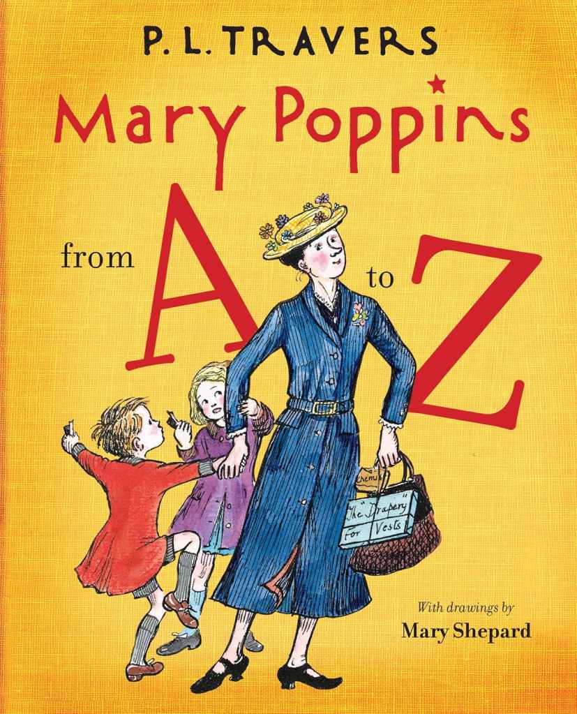 'Mary Poppins From A to Z'