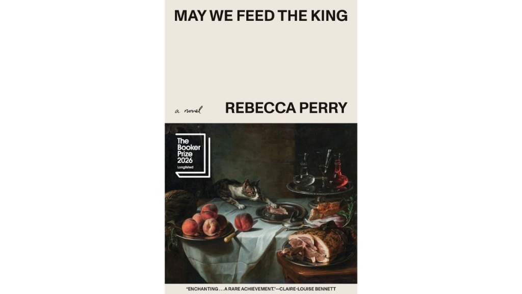 May We Feed the King by Rebecca Perry - Transit Books