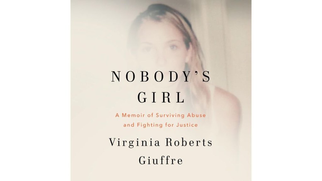Nobodys Girl by Virginia Roberts Giuffre - Random House Audio