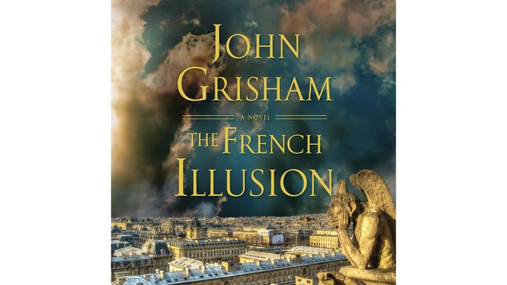 The French Illusion by John Grisham - Random House Audio