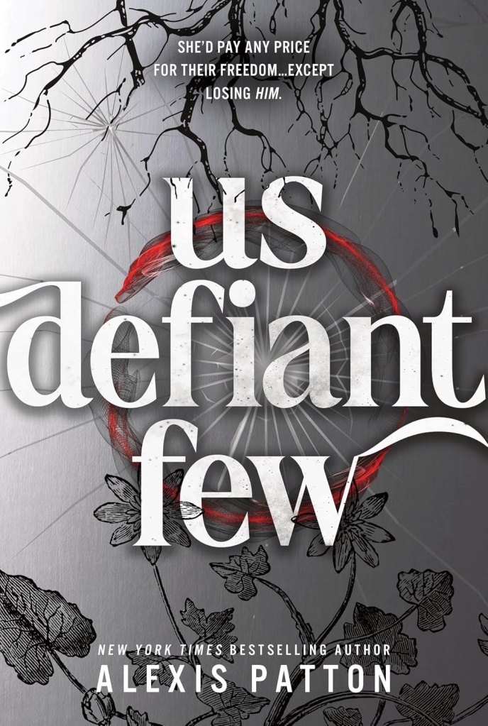 'Us Defiant Few'