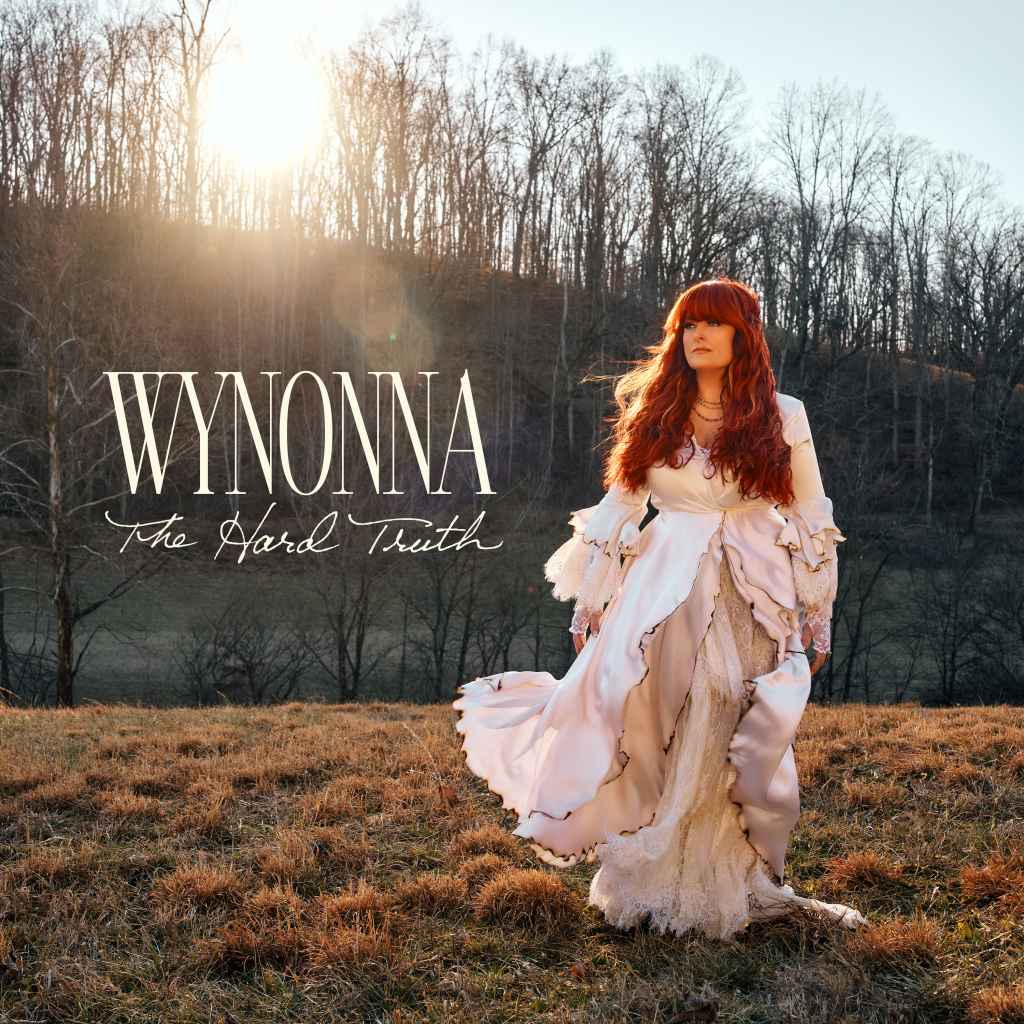 The Hard Truth by Wynonna Judd