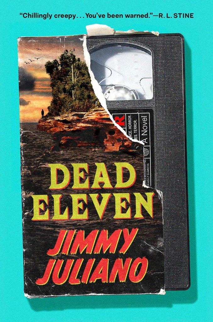 Dead Eleven by Jimmy Juliano