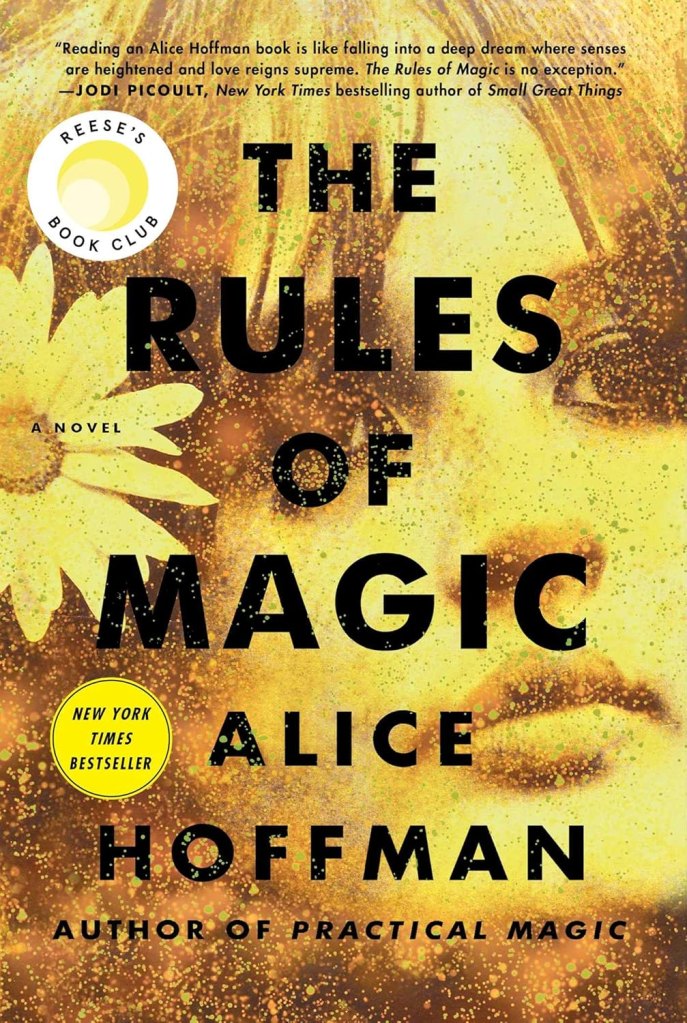 The Rules of Magic by Alice Hoffman