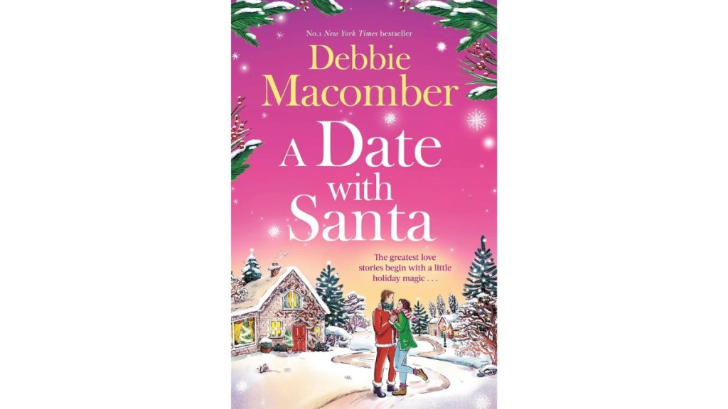 A Date with Santa by Debbie Macomber - Sphere