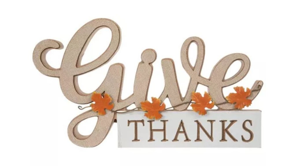 A Give Thanks sign