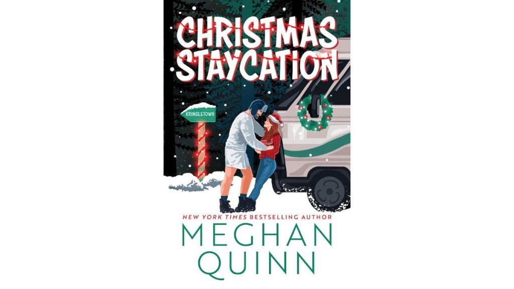 Christmas Staycation by Meghan Quinn - Bloom Books