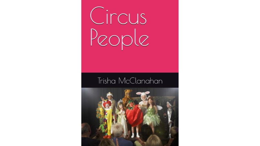 Reba McEntire favorite books Circus People by Trisha McClanahan