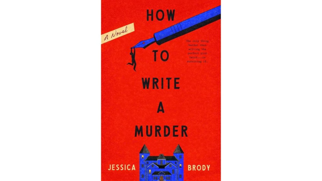 How to Write A Murder - Bantam