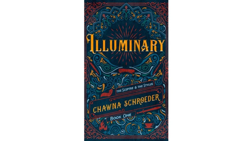 Illuminary by Chawna Schroeder