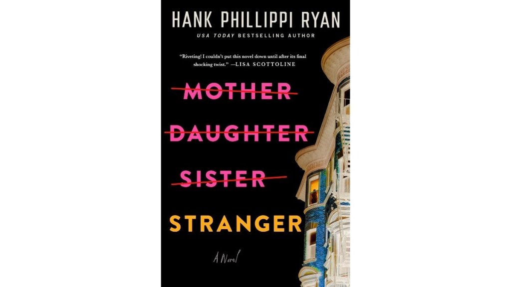 Mother Daughter Sister Stranger